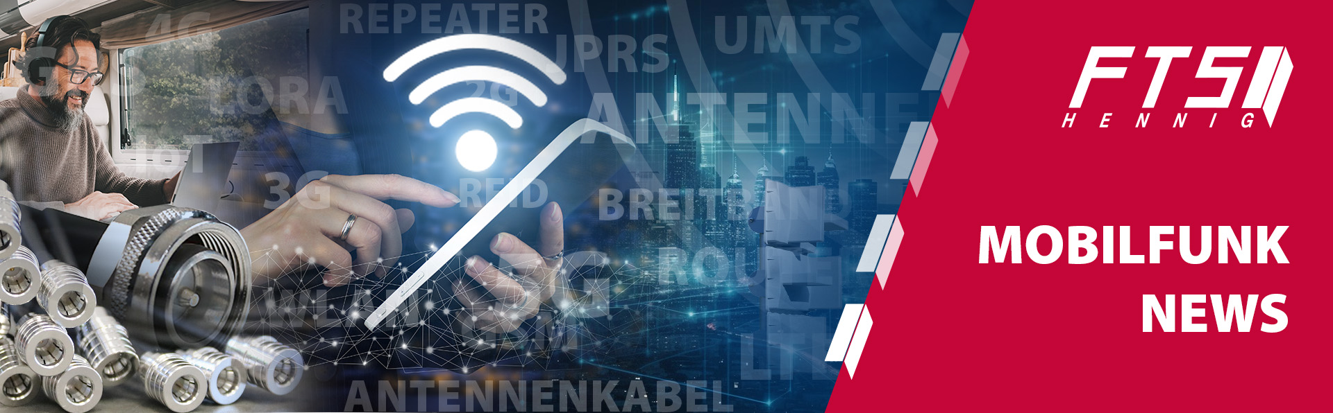 FTS Mobilfunk News: Infos zu Router, Antennen, Kabel und Zubehör für 4G und 5G